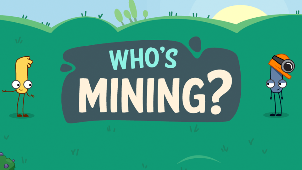 Who's Mining